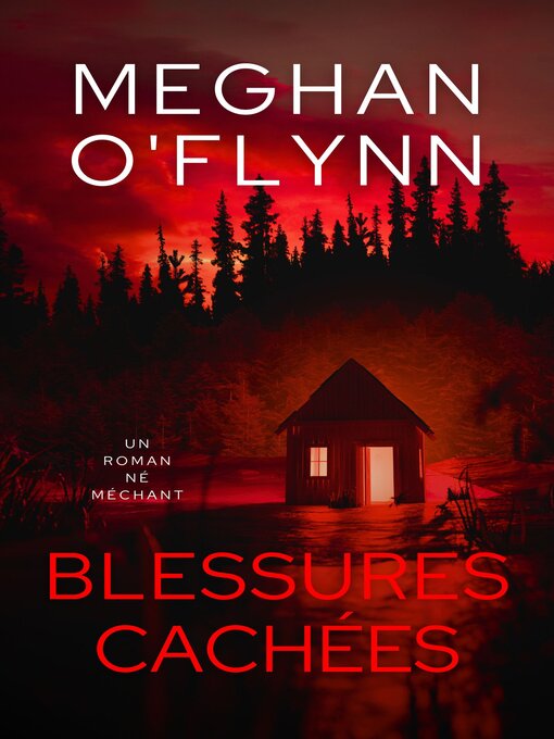 Title details for Blessures Cachées by Meghan O'Flynn - Available